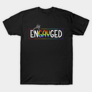Gay Pride Month Rainbow Flag Equality Engayged Lgbt T-Shirt